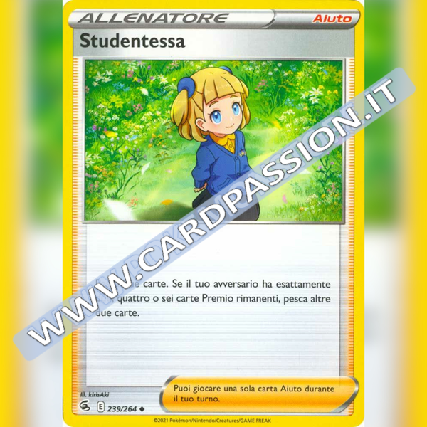 239/264 Studentessa | Colpo Fusione - Card Passion