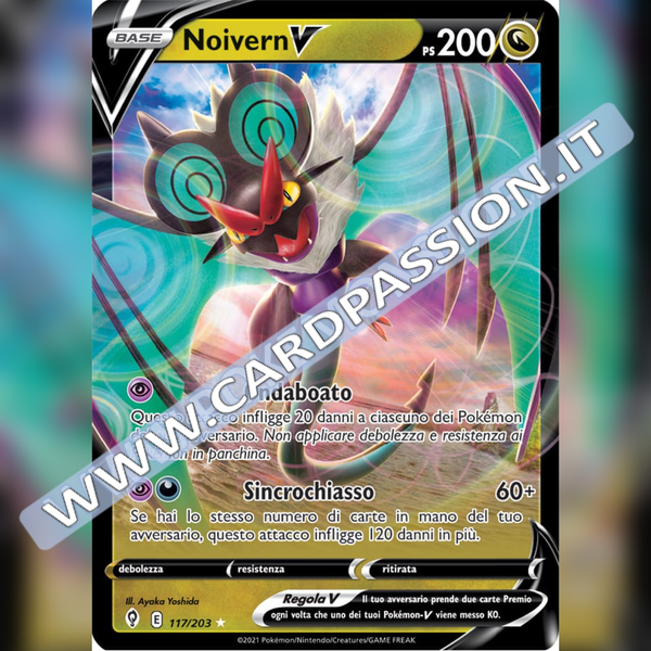 117/203 Noivern V | Evoluzioni Eteree - Card Passion