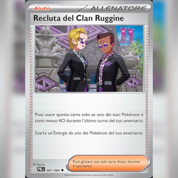 081/084 Recluta del Clan Ruggine | Buio Pesto