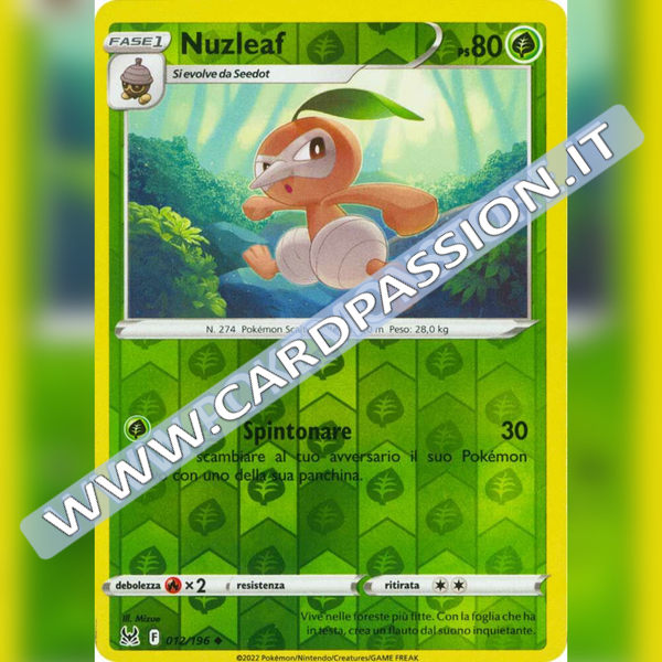 012/196 Nuzleaf Reverse | Origine Perduta - Card Passion