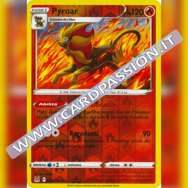 029/196 Pyroar Reverse | Origine Perduta - Card Passion
