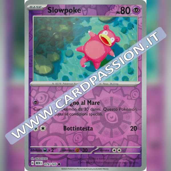 079/165 Slowpoke Reverse | Scarlatto e Violetto 151