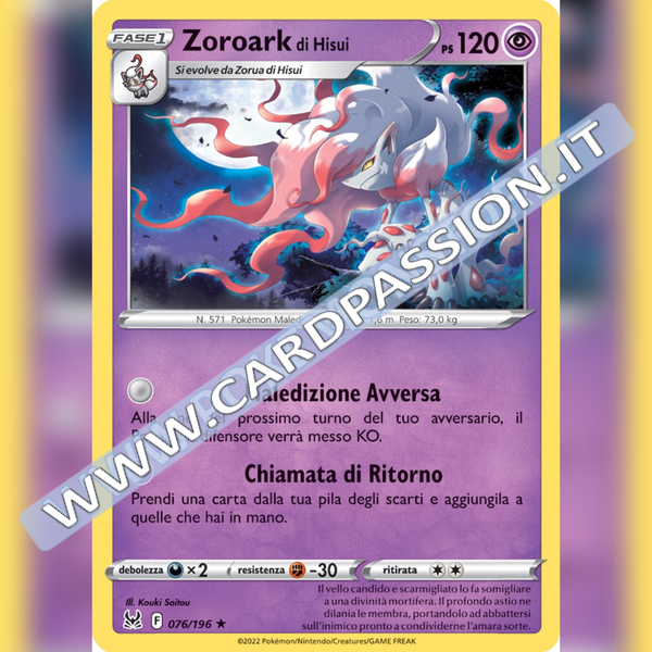 076/196 Zoroark di Hisui Holo | Origine Perduta - Card Passion