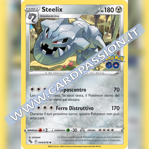044/078 Steelix Non Comune | Pokemon GO - Card Passion