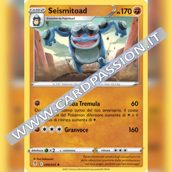 090/203 Seismitoad | Evoluzioni Eteree - Card Passion