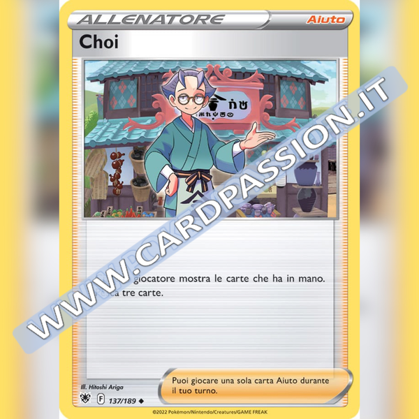 137/189 Choi Non Comune | Lucentezza Siderale - Card Passion