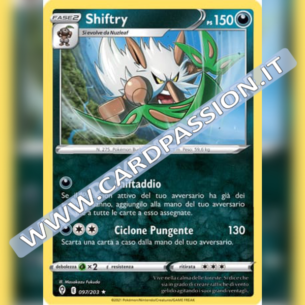 097/203 Shiftry | Evoluzioni Eteree - Card Passion