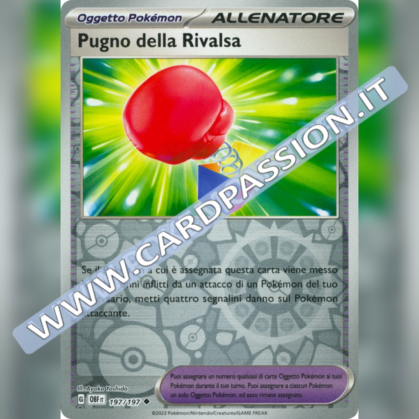 197/197 Pugno della Rivalsa Reverse | Ossidiana Infuocata