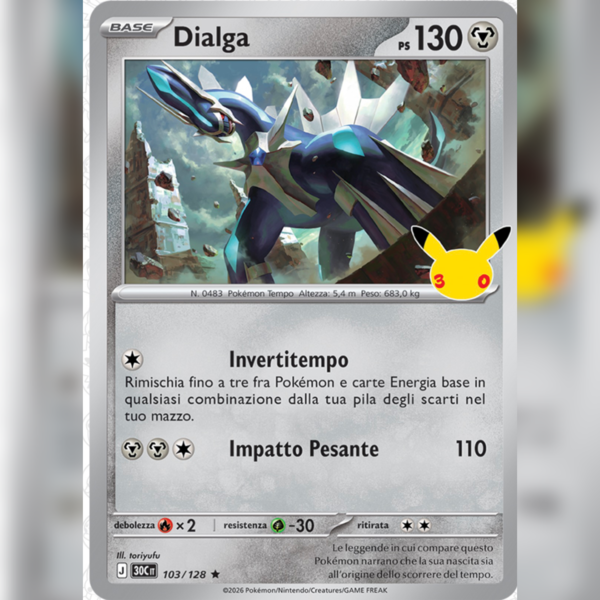 103/128 Dialga Holo | 30esimo Anniversario