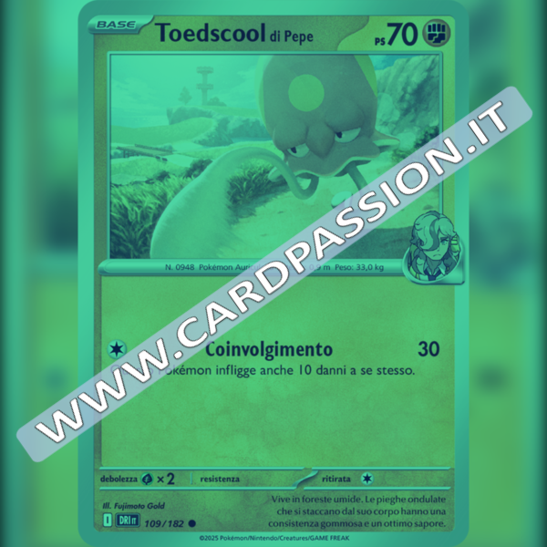 109/182 Toedscool di Pepe Reverse | Rivali Predestinati