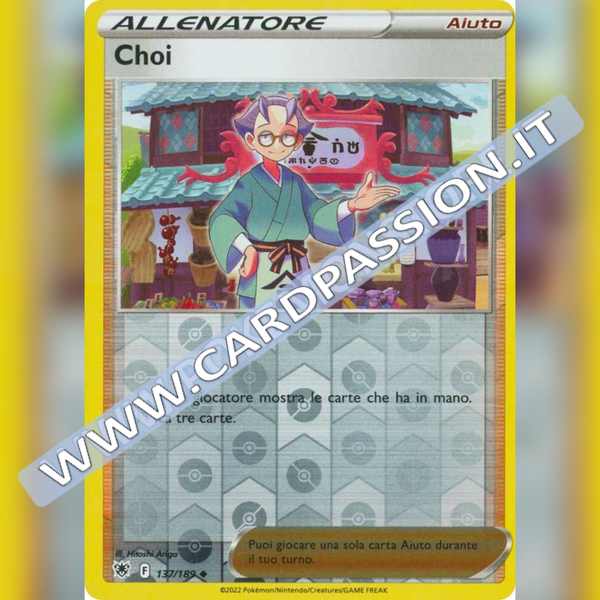 137/189 Choi Non Comune Reverse | Lucentezza Siderale - Card Passion