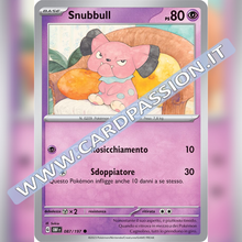 087/197 Snubbull | Ossidiana Infuocata