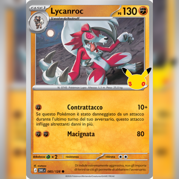 085/128 Lycanroc Holo | 30esimo Anniversario