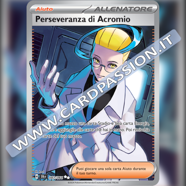 087/064 Perseveranza di Acromio (Full Art) | Segreto Fiabesco