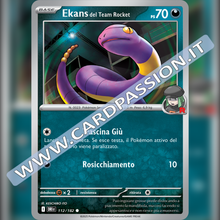 112/182 Ekans del Team Rocket | Rivali Predestinati