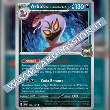 113/182 Arbok del Team Rocket | Rivali Predestinati