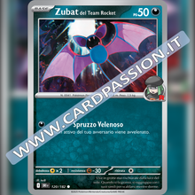 120/182 Zubat del Team Rocket | Rivali Predestinati