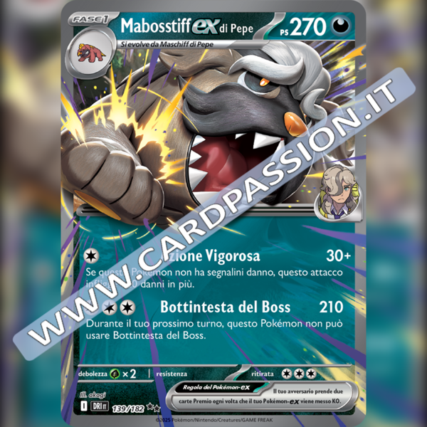 139/182 Mabosstiff-ex di Pepe | Rivali Predestinati