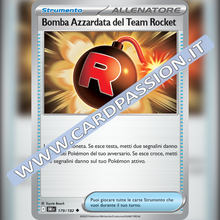 179/182 Bomba Azzardata del Team Rocket | Rivali Predestinati