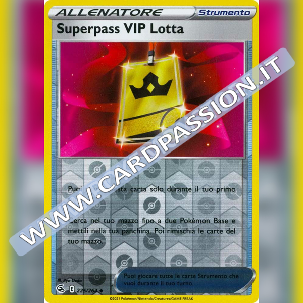 225/264 Superpass VIP Lotta Reverse | Colpo Fusione - Card Passion