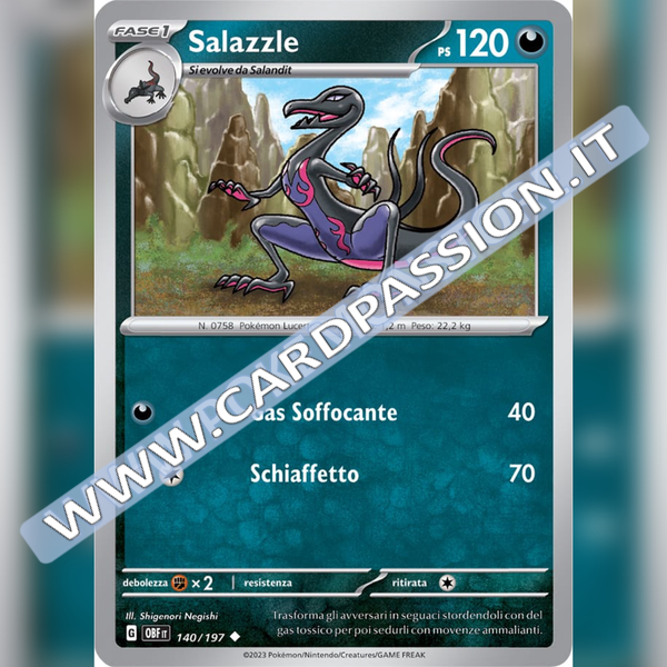 140/197 Salazzle | Ossidiana Infuocata
