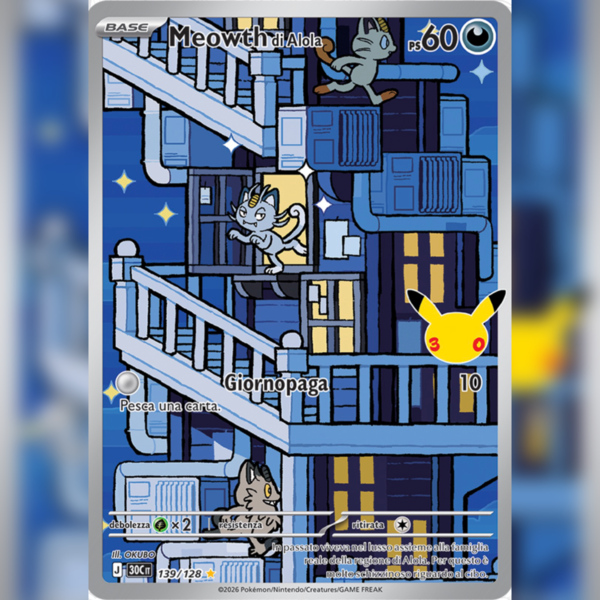 139/128 Meowth di Alola AR | 30esimo Anniversario