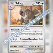 162/193 Slaking Holo | Evoluzioni a Paldea