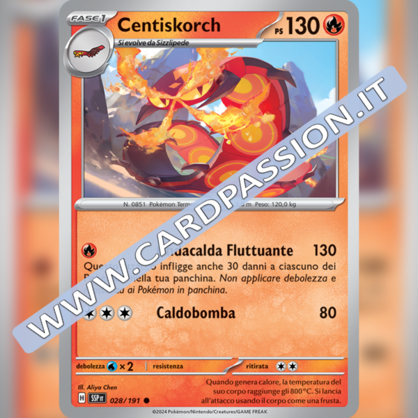 028/191 Centiskorch | Scintille Folgoranti