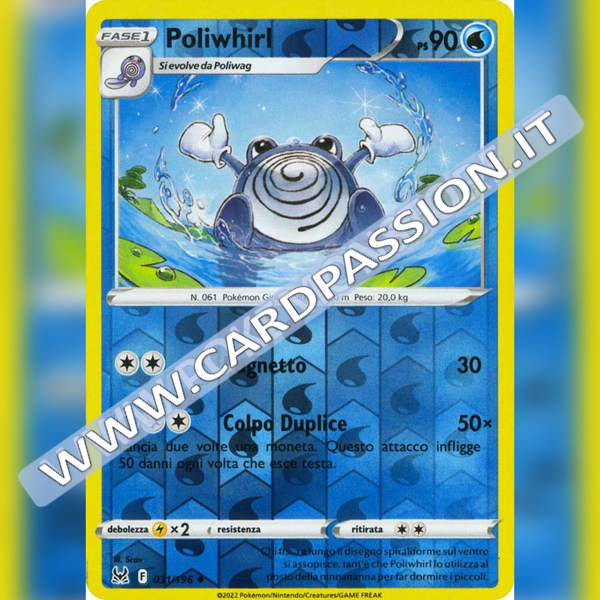 031/196 Poliwhirl Reverse | Origine Perduta - Card Passion