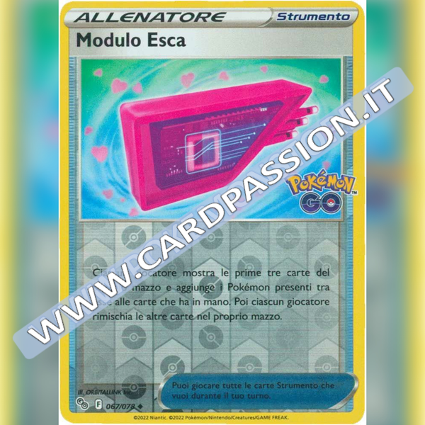 067/078 Modulo Esca Non Comune Reverse | Pokemon GO - Card Passion