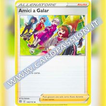 140/172 Amici a Galar | Astri Lucenti - Card Passion