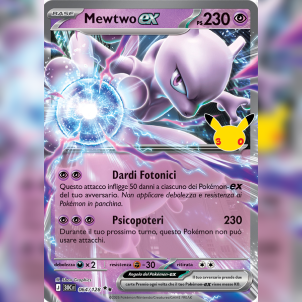 064/128 Mewtwo-ex | 30esimo Anniversario