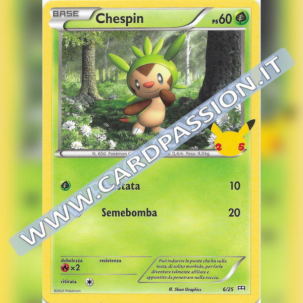 06/25 Chespin Non Holo | McDonald's 25esimo Anniversario - Card Passion