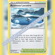 160/196 Acutezza Lacustre | Origine Perduta - Card Passion