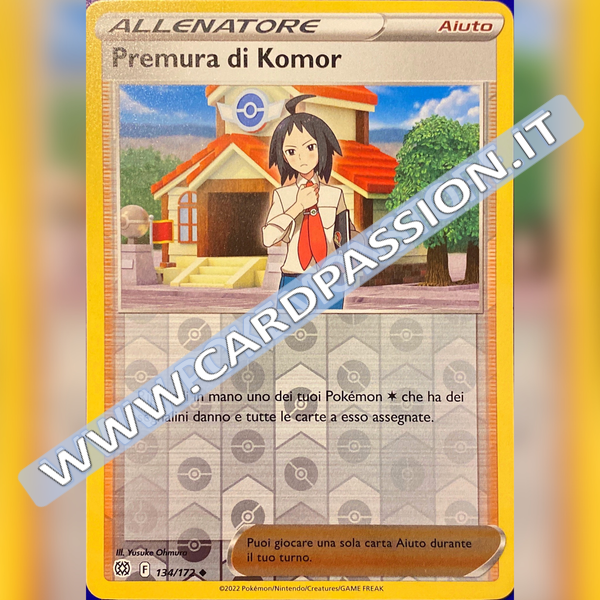 134/172 Premura di Komor Reverse | Astri Lucenti - Card Passion