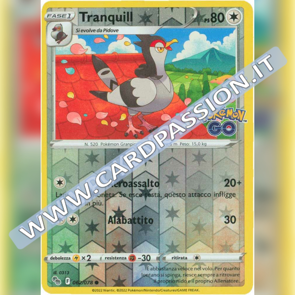 062/078 Tranquill Comune Reverse | Pokemon GO - Card Passion