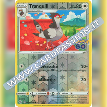 062/078 Tranquill Comune Reverse | Pokemon GO - Card Passion