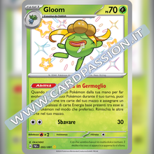 093/091 Gloom Shiny | Destino di Paldea