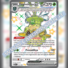 212/091 Forretress ex Ultra Shiny | Destino di Paldea