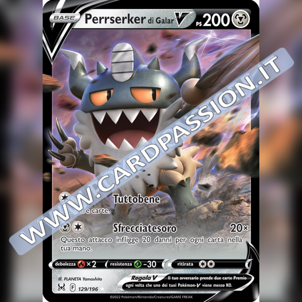 129/196 Perrserk di Galar  V | Origine Perduta - Card Passion