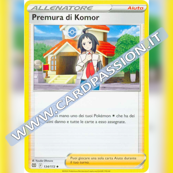 134/172 Premura di Komor | Astri Lucenti - Card Passion