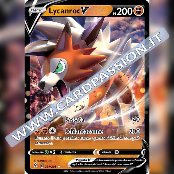 091/203 Lycanroc V | Evoluzioni Eteree - Card Passion