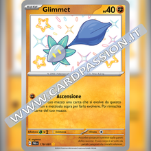 179/091 Glimmet Shiny | Destino di Paldea