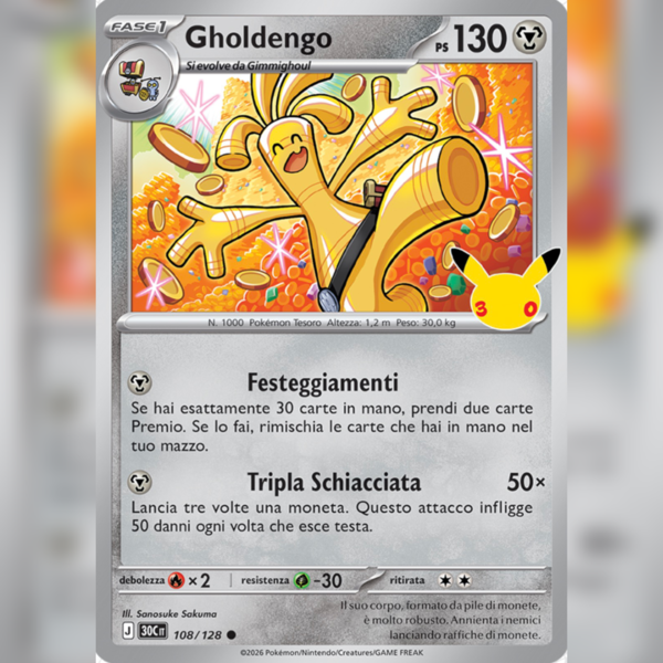 108/128 Gholdengo Holo | 30esimo Anniversario