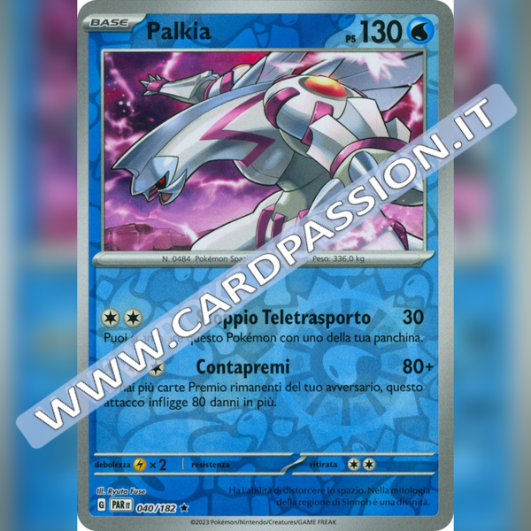 040/182 Palkia Reverse | Paradosso Temporale