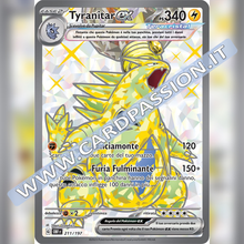 211/197 Tyranitar ex Teracristal (Full Art) | Ossidiana Infuocata