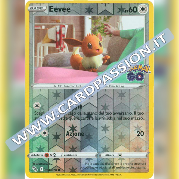 054/078 Eevee Comune Reverse | Pokemon GO - Card Passion