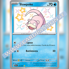 116/091 Slowpoke Shiny | Destino di Paldea