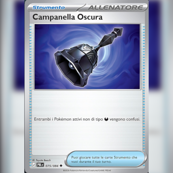 075/084 Campanella Oscura | Buio Pesto