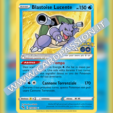 018/078 Blastoise Lucente | Pokémon GO - Card Passion